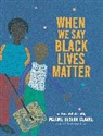 Maxine Beneba Clarke, Maxine Beneba Clarke - When We Say Black Lives Matter