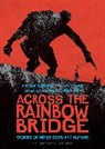 Kevin Crossley-Holland, Jeffrey Alan Love, Jeffrey Alan Love - Across the Rainbow Bridge: Stories of Norse Gods and Humans