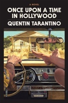 Q T, Quentin Tarantino - Once Upon a Time in Hollywood
