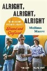 Melissa Maerz - Alright, Alright, Alright