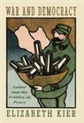 Elizabeth Kier - War and Democracy