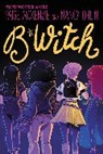 Paige Mckenzie, Paige/ Ohlin McKenzie, Nancy Ohlin - B*witch