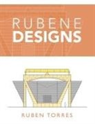 Ruben Torres - Rubene Designs