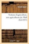 Joseph Agnel, Agnel-j - Notions d agriculture, aux