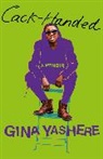 Gina Yashere, Yashere Gina - Cack-Handed