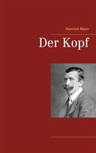 Heinrich Mann - Der Kopf
