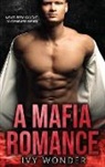 Michelle Love, Ivy Wonder - A Mafia Romance