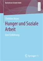 Christine Meyer - Hunger und Soziale Arbeit