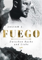 Jaliah J, Jaliah J. - Fuego 2