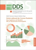 Edelstein, Edelstein, Benjamin Edelstein, Detle Fickermann, Detlef Fickermann - Die Deutsche Schule - 17: Schule während der Corona-Pandemie