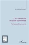Esa Christine Hartmann - Les manuscrits de Saint-John Perse