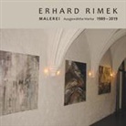Erhard Rimek - Erhard Rimek - Malerei-Ausgewählte Werke 1989 - 2019