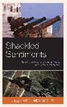 Eric J. Montgomery, Eric J. Montgomery - Shackled Sentiments