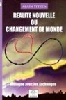 Alain Titeca - Nouvelle Réalité ou Changement de Monde