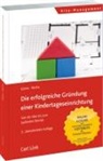 Jenn Kühne, Jenny Kühne, Matthias Reiche - Die erfolgreiche Gründung einer Kindertageseinrichtung