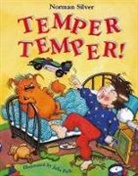 Norman Silver, Silver Norman, Julie Park - Temper Temper!