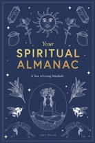 Joey Hulin - Your Spiritual Almanac