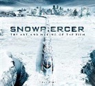 Simon Ward, Simon Ward - Snowpiercer: The Art and Making of the Film