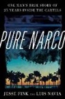 Jesse Fink, Jesse Navia Fink, Luis Navia - Pure Narco