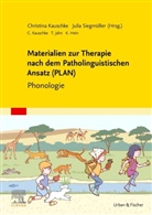 Christina Kauschke, Julia Siegmüller - Materialien zur Therapie nach dem Patholinguistischen Ansatz (PLAN)