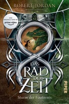 Rober Jordan, Robert Jordan, Brandon Sanderson - Das Rad der Zeit, Sturm der Finsternis