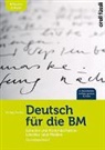 Martina Gersbach, Charlotte Hetata, Katharina Schudel - Deutsch für die BM - inkl. E-Book