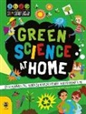 SUSAN MARTINEAU, Martineau Susan, Vicky Barker - Green Science at Home
