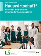 Ricard Gumprich, Ricarda Gumprich, Daniela Katz-Raible, B Schuster, Bianca Schuster - eBook inside: Buch und eBook Hauswirtschaft+, m. 1 Buch, m. 1 Online-Zugang