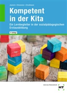 Godj Jeannot, Godje Jeannot, Juli Stinsmeier, Julia Stinsmeier, Dorot Strodtmann, Dorothea Strodtmann - eBook inside: Buch und eBook Kompetent in der Kita, m. 1 Buch