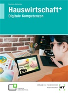 Karolin Baumann, Karoline Baumann, Gisela Machunsky - eBook inside: Buch und eBook Hauswirtschaft+, m. 1 Buch, m. 1 Online-Zugang