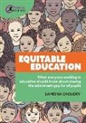 Sameena Choudry - Equitable Education