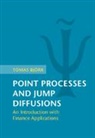 Tomas (Stockholm School of Economics) Bjoerk, Tomas (Stockholm School of Economics) Bjork, Tomas Björk - Point Processes and Jump Diffusions