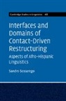 Sandro Sessarego, Sandro (University of Texas Sessarego, Sessarego Sandro - Interfaces and Domains of Contact-Driven Restructuring: Volume 168