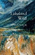 Jim Crumley - Lakeland Wild