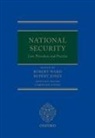 Robert Ward, Judge Rupert (Judge of the Upper Tribunal) Jones, Rupert Jones, Robert Ward - National Security Law, Procedure, and Practice