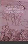 Maria Speranza Sinibaldi - L'INVASIONE DI FERRAGOSTO
