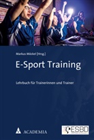 Marku Möckel, Markus Möckel - E-Sport Training