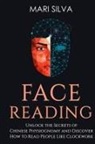 Silva Mari Silva, Mari Silva - Face Reading