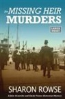 Rowse Sharon, Sharon Rowse Sharon, Rowse Sharon - The Missing Heir Murders