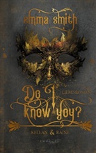 Emma Smith - Do I know you?