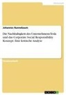 Johannes Runnebaum - Die Nachhaltigkeit des Unternehmens Tesla und das Corporate Social Responsibility Konzept. Eine kritische Analyse