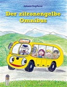 Johann Kapferer - Der zitronengelbe Omnibus