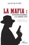 Lea Raso Della Volta - La mafia