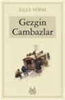 Jules Verne - Gezgin Cambazlar