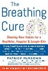 Patrick McKeown - THE BREATHING CURE