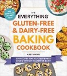Alice Wiggins - Everything Gluten-Free & Dairy-Free Baking Cookbook