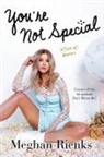 Meghan Rienks - You''re Not Special