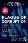 Kent Heckenlively, Judy Mikovits - Plague of Corruption