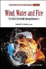 Gerard M Crawley, Gerard M. Crawley, Gerard M Crawley - Wind, Water And Fire: The Other Renewable Energy Resources