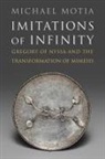 Michael Motia, Michael A Motia, Michael A. Motia, Michael A. Motia Motia - Imitations of Infinity